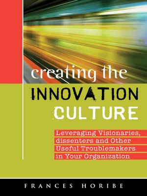 cover image of Creating the Innovation Culture